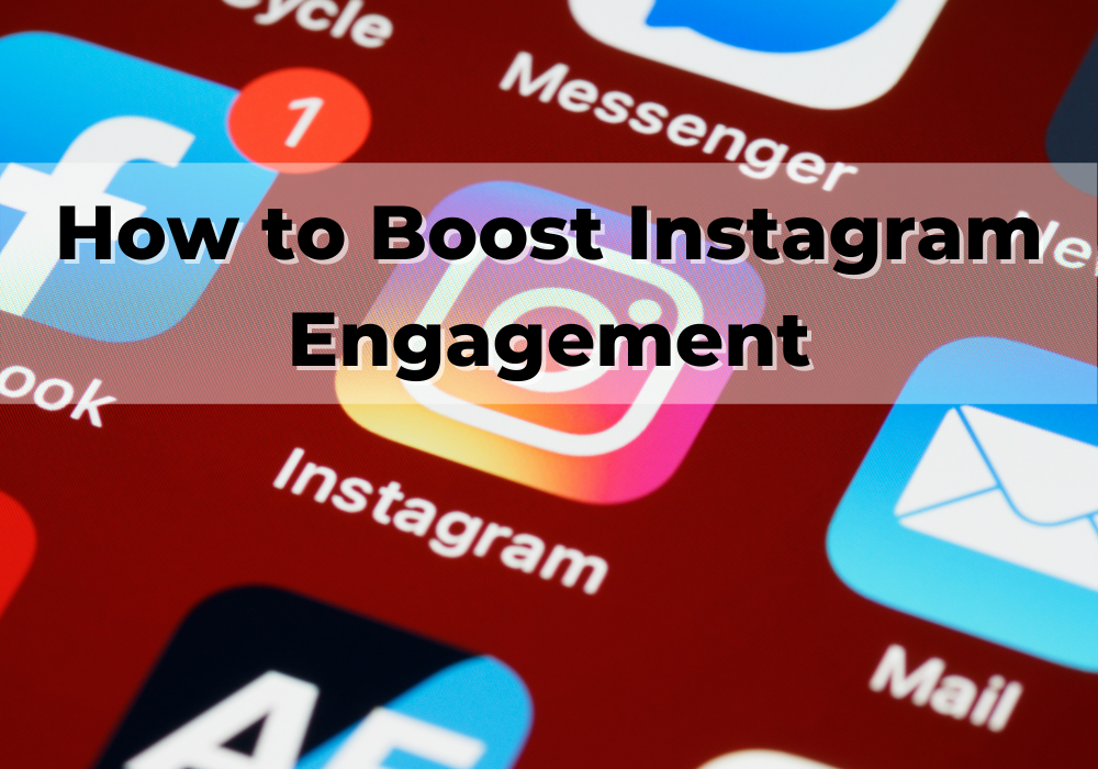 5 Ways to Increase Instagram Engagement